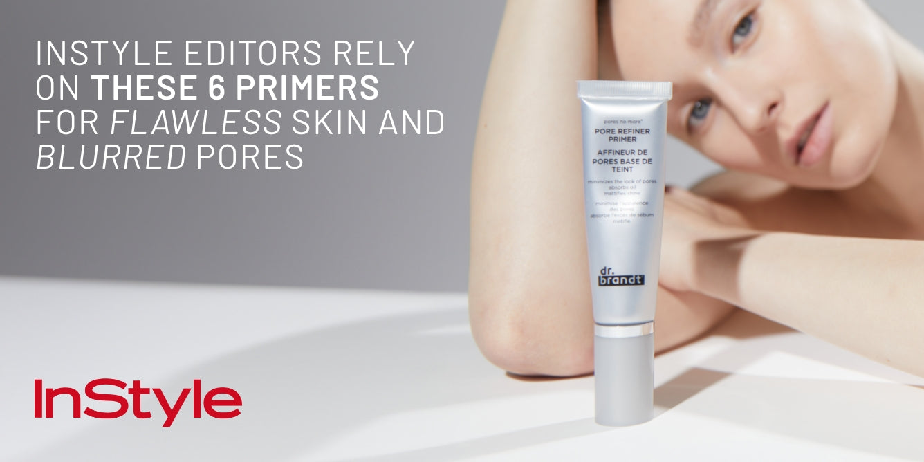 InStyle Editors Rely on These 6 Primers for Flawless Skin and Blurred Pores