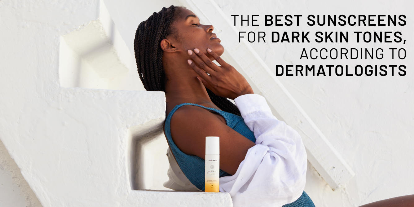 The best sunscreens for dark skin tones, according to dermatologists